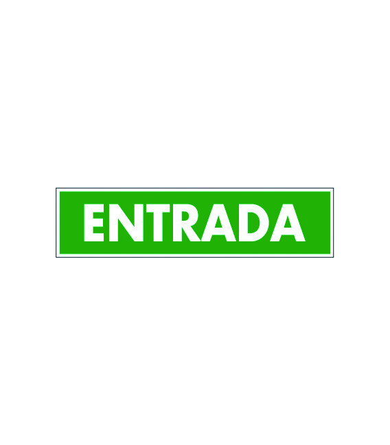Cartel Via de Evacuación "ENTRADA"