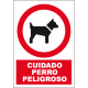 Cartel Nº3030 Cuidado Perro Peligroso