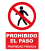 Cartel Nº3022 PROHIBIDO EL PASO 42x29,7 CM