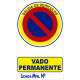 Señal Cartel Vado Permanente 50x30 cm