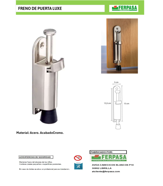 FRENO PUERTA LUXE CROMO